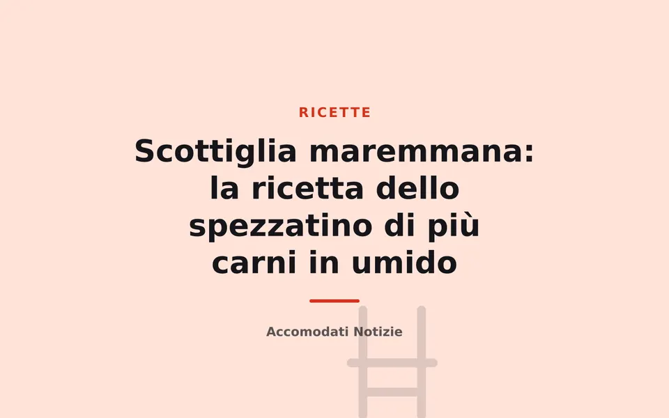 Scottiglia maremmana: la ricetta dello spezzatino di più carni in umido
