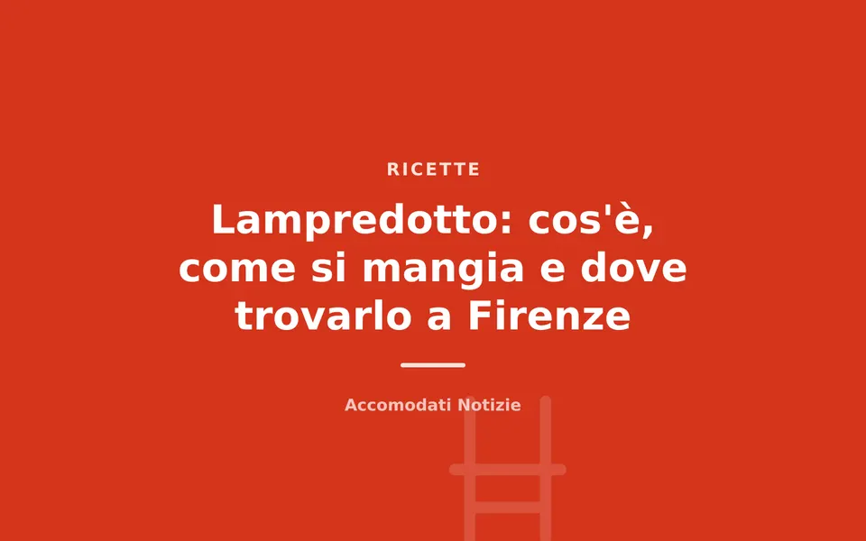 Lampredotto: cos'è, come si mangia e dove trovarlo a Firenze